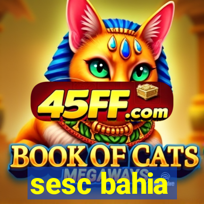 sesc bahia